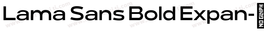 Lama Sans Bold Expan字体转换